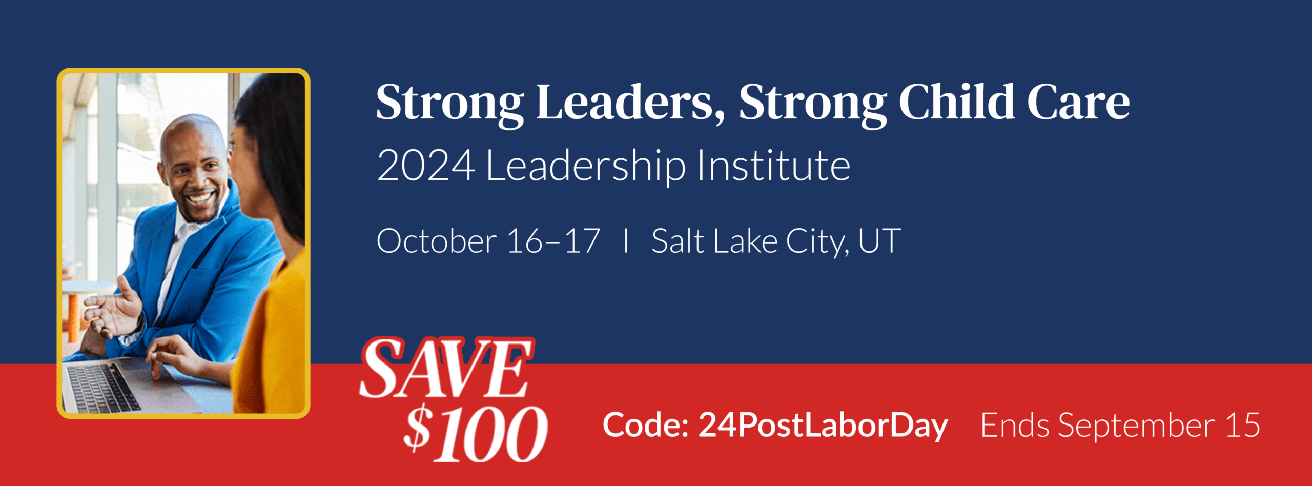 2024 Leadership Institute Child Care Aware Of America 2024-leadership-institute-child-care-aware-of-america
